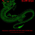 Wizardry: Proving Grounds of the Mad Overlord
